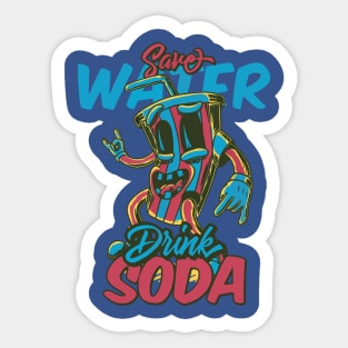 save water drink soda Sticker